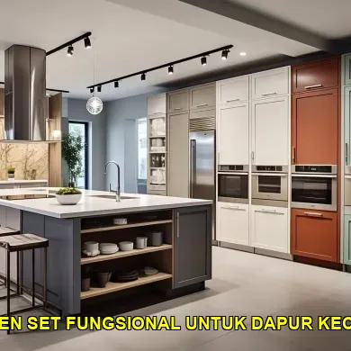 15 Cara Cerdas Menggunakan Aksesori Kitchen Set Fungsional